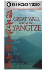 Watch Great Wall Across the Yangtze M4ufree
