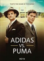 Watch Duell der Brder - Die Geschichte von Adidas und Puma Online M4ufree