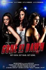 Watch Gone by Dawn Online M4ufree