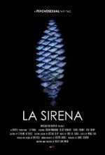 Watch La Sirena Online M4ufree