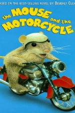 Watch The Mouse And The Motercycle Online M4ufree