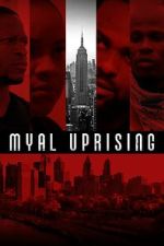 Watch Myal Uprising M4ufree
