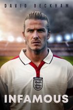 Watch David Beckham: Infamous Online M4ufree
