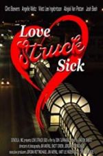 Watch Love Struck Sick M4ufree