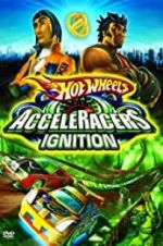 Watch Hot Wheels: AcceleRacers - Ignition M4ufree