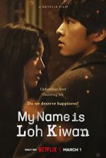 Watch My Name Is Loh Kiwan Online M4ufree