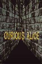Watch Curious Alice M4ufree