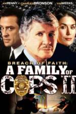Watch Breach of Faith A Family of Cops II M4ufree