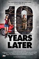 Watch 10 Years Later M4ufree