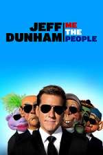 Watch Jeff Dunham: Me the People (TV Special 2022) Online M4ufree