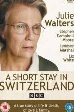 Watch A Short Stay in Switzerland M4ufree