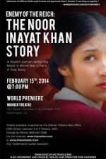 Watch Enemy of the Reich: The Noor Inayat Khan Story M4ufree