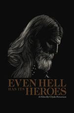 Watch Even Hell Has Its Heroes Online M4ufree