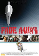 Watch Fade Away Online M4ufree