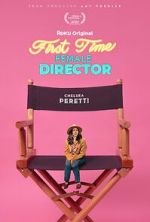 Watch First Time Female Director Online M4ufree