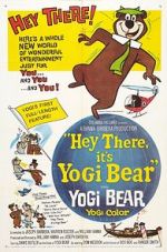 Watch Hey There, It\'s Yogi Bear Online M4ufree