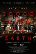Watch 20,000 Days on Earth M4ufree