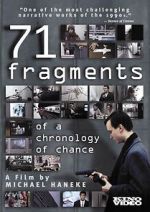 Watch 71 Fragments of a Chronology of Chance Online M4ufree