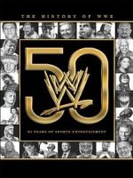 Watch The History of WWE: 50 Years of Sports Entertainment Online M4ufree