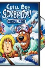 Watch Chill Out Scooby-Doo M4ufree