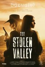 Watch The Stolen Valley M4ufree