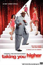 Watch Cedric the Entertainer: Taking You Higher M4ufree
