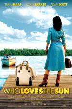 Watch Who Loves the Sun Online M4ufree