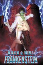 Watch Rock 'n' Roll Frankenstein M4ufree