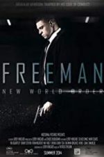 Watch Freeman: New World Order M4ufree