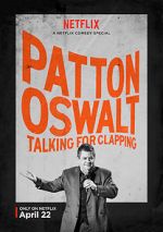 Watch Patton Oswalt: Talking for Clapping (TV Special 2016) M4ufree