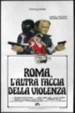 Watch Rome: The Other Side of Violence M4ufree