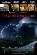 Watch Texas Killing Fields M4ufree