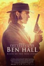 Watch The Legend of Ben Hall Online M4ufree