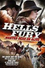 Watch Hells Fury Wanted Dead or Alive Online M4ufree