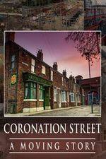 Watch Coronation Street - A Moving Story M4ufree