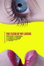 Watch The Flesh of My Lovers M4ufree