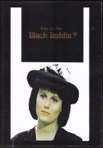 Watch Who Is the Black Dahlia? M4ufree