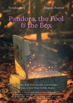 Watch Pandora, the Fool & The Box (Short 2021) M4ufree