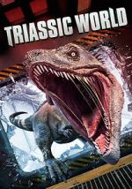 Watch Triassic World Online M4ufree