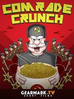 Watch Comrade Crunch Online M4ufree