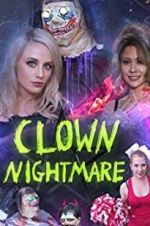 Watch Clown Nightmare M4ufree