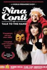 Watch Nina Conti Talk To The Hand Online M4ufree