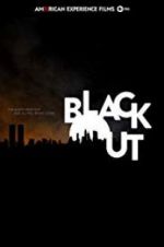 Watch American Experience: The Blackout Online M4ufree