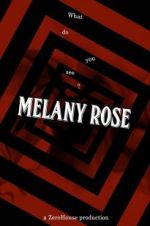 Watch Melany Rose Online M4ufree