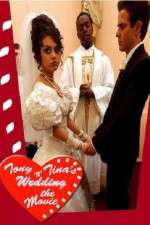 Watch Tony 'n' Tina's Wedding M4ufree