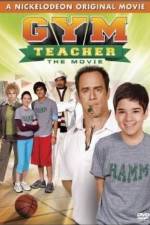 Watch Gym Teacher: The Movie Online M4ufree