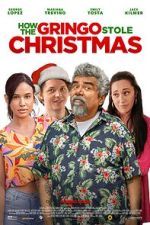 Watch How the Gringo Stole Christmas M4ufree