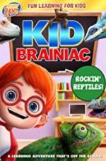 Watch Kid Brainiac: Rockin\' Reptiles M4ufree