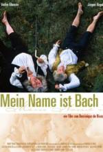 Watch My Name Is Bach M4ufree