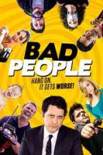 Watch Bad People Online M4ufree
